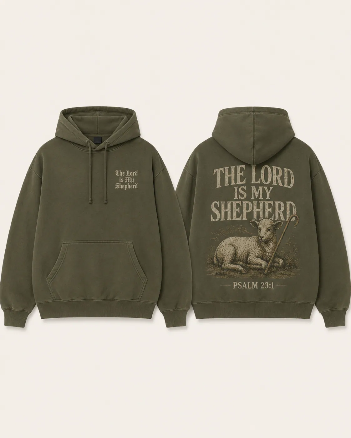 The Lord Is My Shepherd Hoodie in Olive